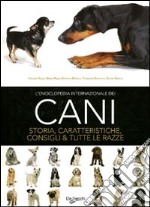 L'enciclopedia internazionale dei cani libro