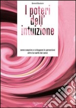 I poteri dell'intuizione libro usato