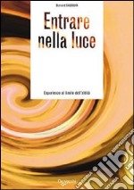 Entrare nella luce libro