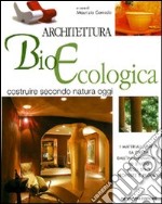 Architettura bio-ecologica libro