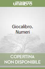 Giocalibro. Numeri