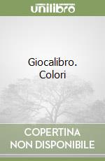 Giocalibro. Colori libro