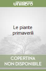 Le piante primaverili