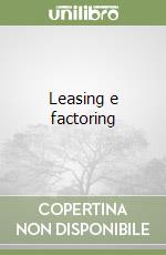 Leasing e factoring libro