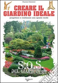 Creare il giardino ideale