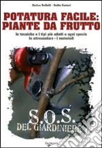 Potatura facile: piante da frutto libro