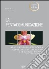 La pentacomunicazione libro