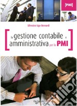 La Gestione contabile e amministrativa per la PMI