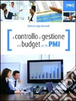 Il Controllo di gestione e il budget per la PMI