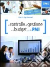 Il Controllo di gestione e il budget per la PMI libro
