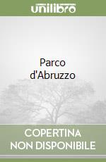 Parco d'Abruzzo libro