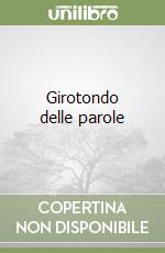 Girotondo delle parole libro