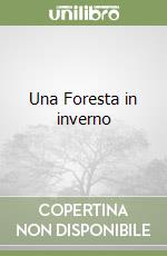 Una Foresta in inverno libro