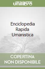 Enciclopedia Rapida Umanistica libro