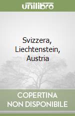 Svizzera, Liechtenstein, Austria libro