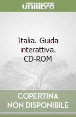 Italia. Guida interattiva. CD-ROM libro