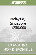 Malaysia, Singapore 1:250.000 libro