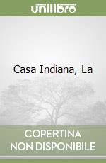 Casa Indiana, La libro