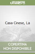 Casa Cinese, La libro