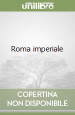 Roma imperiale libro