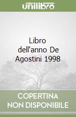 Libro dell'anno De Agostini 1998 libro