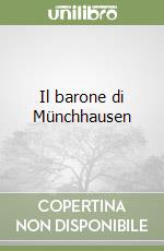 Il barone di Münchhausen libro