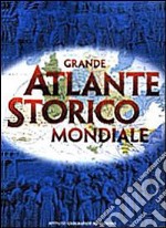 Grande atlante storico mondiale libro