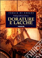 Dorature e lacche