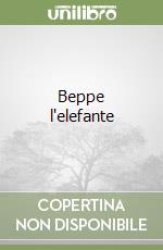 Beppe l'elefante libro