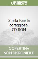 Sheila Rae la coraggiosa. CD-ROM libro