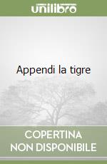 Appendi la tigre libro