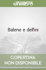 Balene e delfini libro