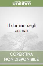 Il domino degli animali libro