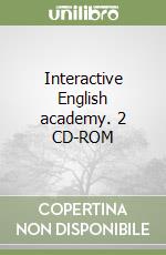 Interactive English academy. 2 CD-ROM libro