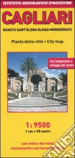 Cagliari. Quartu Sant'Elena, Elmas, Monserrato 1:9 500. Ediz. multilingue libro