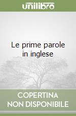Le prime parole in inglese
