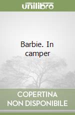 Barbie. In camper libro