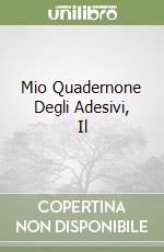 Mio Quadernone Degli Adesivi, Il libro
