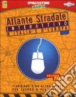 Atlante stradale d'Italia e d'Europa libro