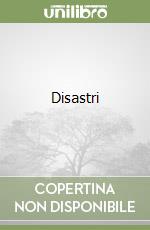 Disastri libro