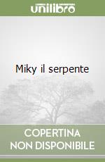 Miky il serpente