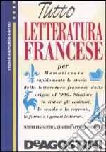 Tutto letteratura francese libro