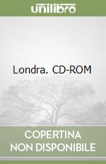 Londra. CD-ROM