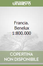 Francia. Benelux 1:800.000