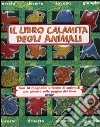 Il libro calamita degli animali. Con gadget libro