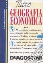 Tutto geografia economica libro