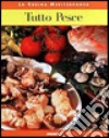 Tutto pesce libro