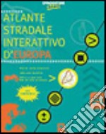 Atlante stradale interattivo d'Europa. CD-ROM libro