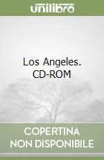 Los Angeles. CD-ROM
