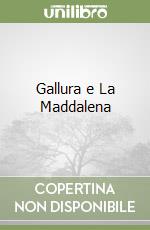 Gallura e La Maddalena libro